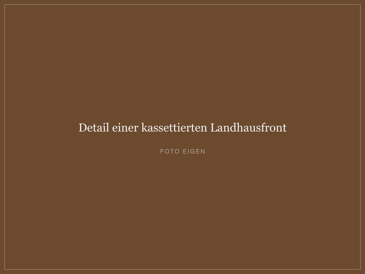 Detail einer kassettierten Landhausfront